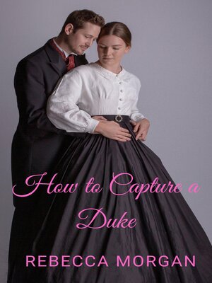 cover image of How to Capture a Duke